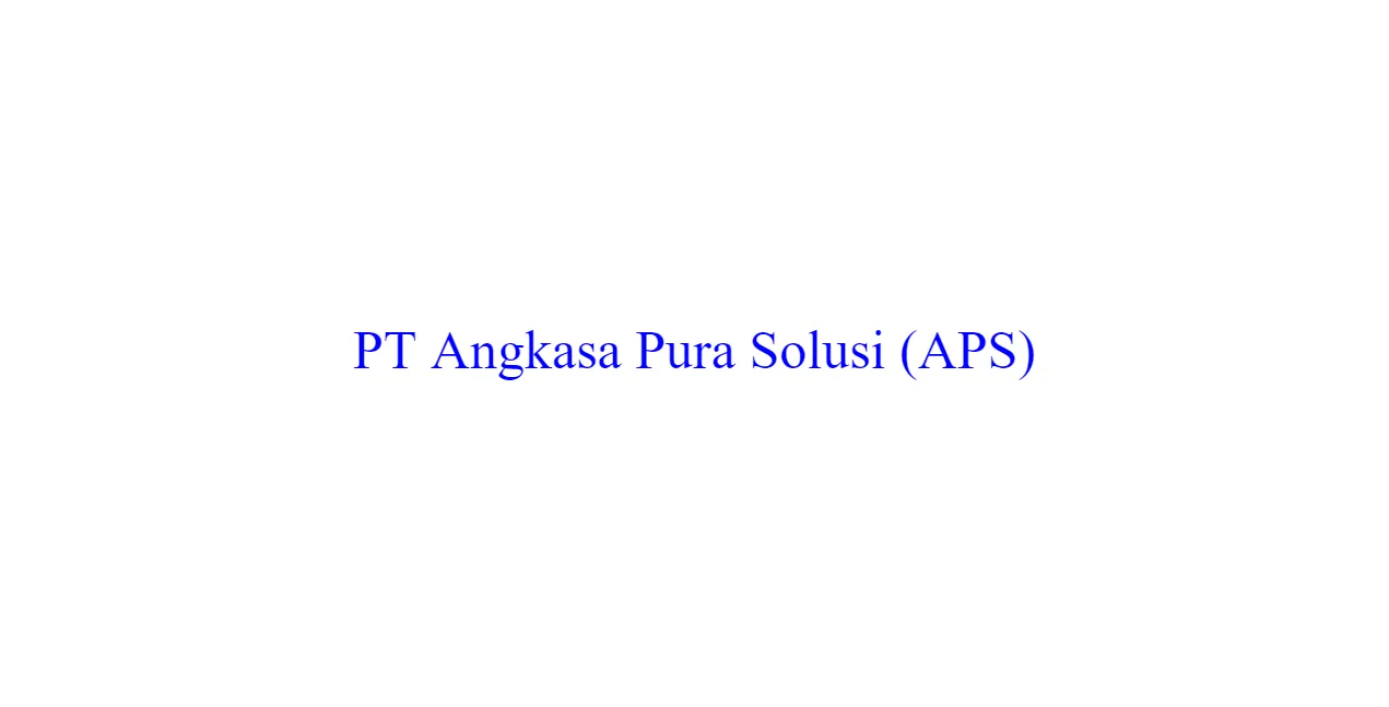 Loker anggota security (gada pratama) lulusan sma PT Angkasa pura solusi (APS) tangerang 2024