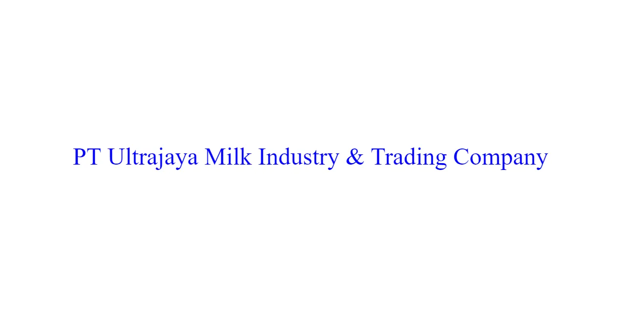 Loker Supervisor Data Analyst PT Ultrajaya Milk Industry & Trading Company Jakarta 2024